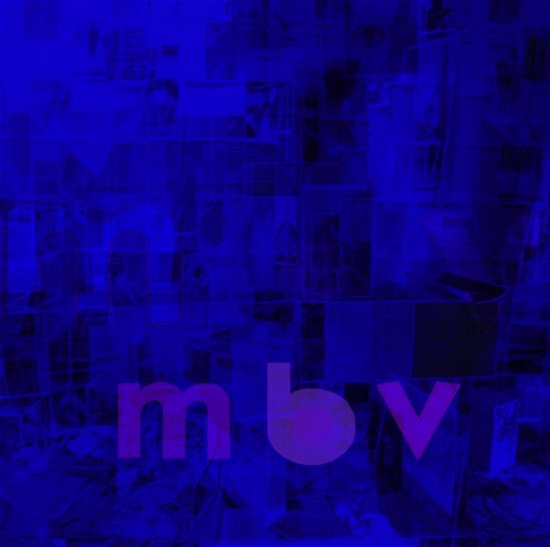 Cover for My Bloody Valentine · Mbv (LP) (2013)