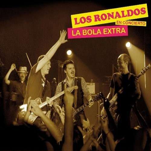 Cover for Los Ronaldos · La Bola Extra (CD) (2015)