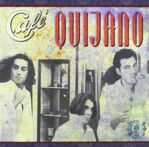 Cover for Cafe Quijano · Essential Albums-cafe Quijano (CD) (2014)