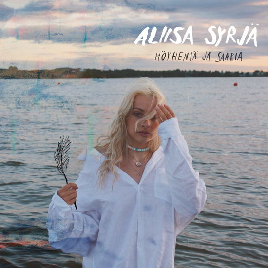 Cover for Aliisa Syrjä · Höyheniä ja saaria (CD) (2023)