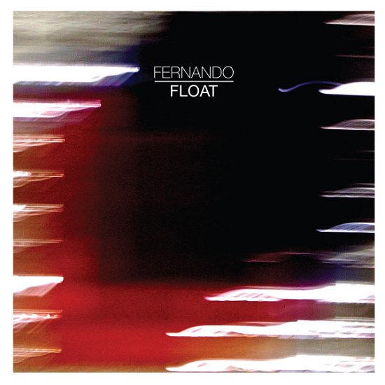 Cover for Fernando · Float (LP) (2013)