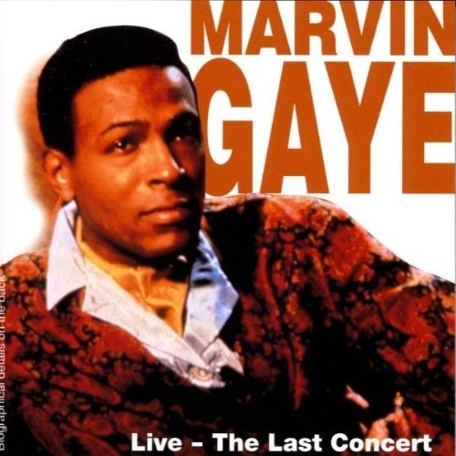 Cover for Marvin Gaye · Live-the Last Concert (CD) (2020)