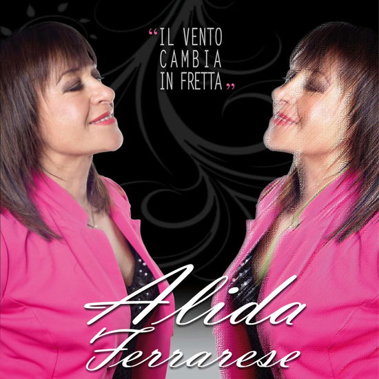 Cover for Alida Ferrarese · Il Tempo Cambia in Fretta (CD) (2019)