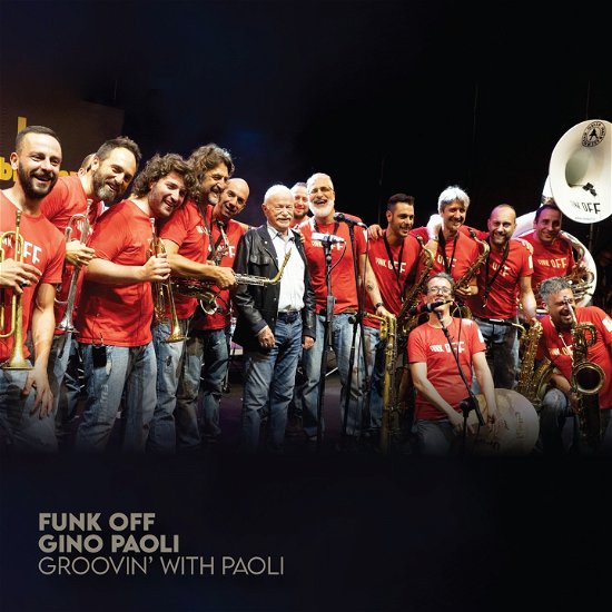 Groovin' With Paoli - Funk Off / Gino Paoli - Musiikki - PARCO DELLA MUSICA - 8058333579450 - perjantai 24. syyskuuta 2021