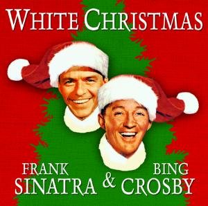 Cover for Sinatra, Frank &amp; Bing Crosby · White Christmas (CD) (2013)