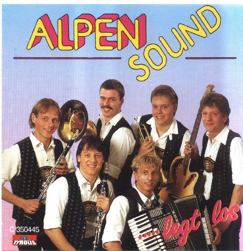 ...legt Los - Alpensound - Musik - TYROLIS - 9003549504450 - 24. juni 2004