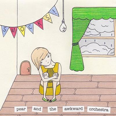 Cover for Pear and the Awkward Orchestra · Smocks (CD) (2011)