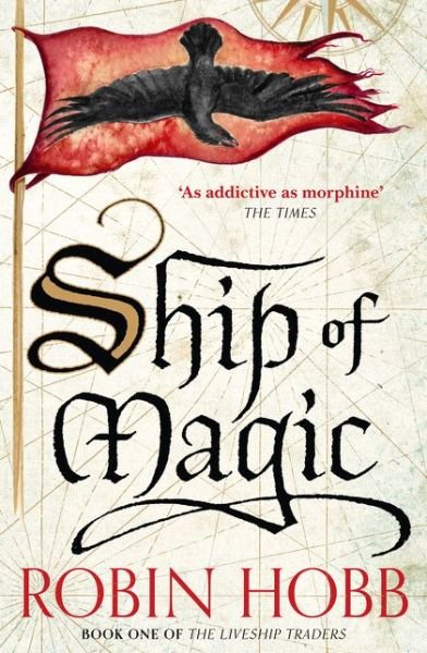 Cover for Robin Hobb · Ship of Magic - The Liveship Traders (Paperback Book) (2015)