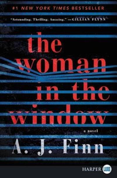 Cover for A. J. Finn · The Woman in the Window: A Novel (Paperback Book) (2018)