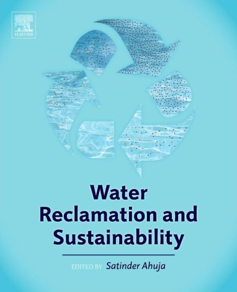 Cover for Satinder Ahuja · Water Reclamation and Sustainability (Hardcover Book) (2014)