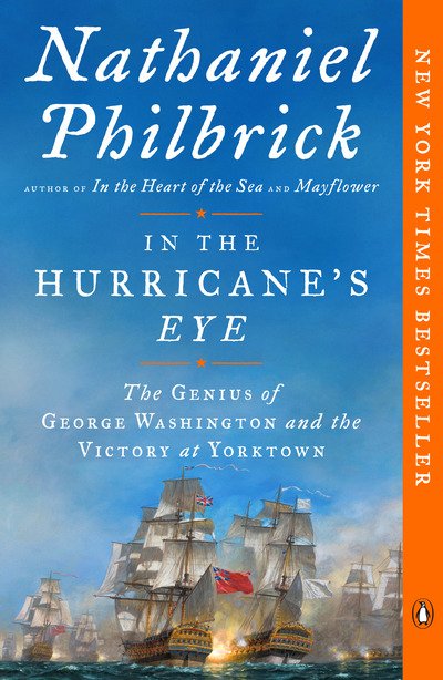 Cover for Nathaniel Philbrick · In the Hurricane's Eye: The Genius of George Washington and the Victory at Yorktown - The American Revolution Series (Paperback Bog) (2019)