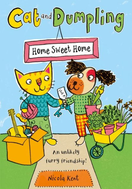 Nicola Kent · Cat and Dumpling: Home Sweet Home (Paperback Book) (2025)