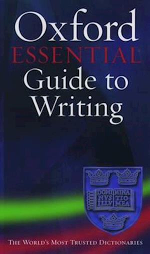 Cover for Thomas S. Kane · The Oxford Essential Guide to Writing (Paperback Book) (2003)