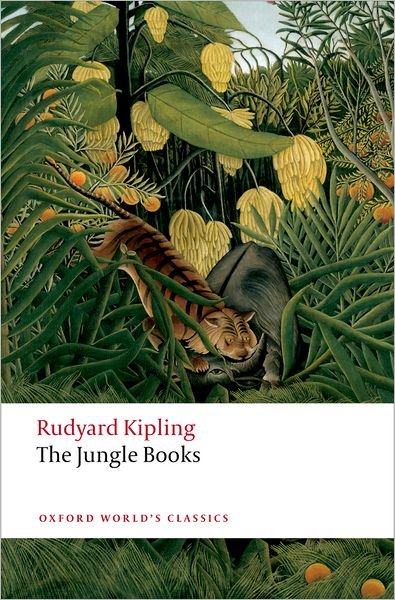 Cover for Rudyard Kipling · The Jungle Books - Oxford World's Classics (Taschenbuch) (2008)