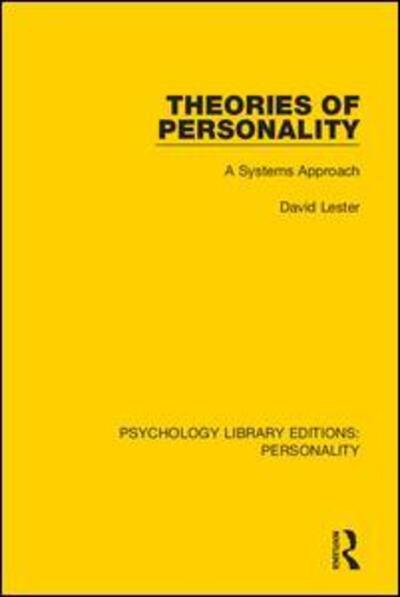 Cover for Lester, David (Independent scholar, Delaware, USA) · Theories of Personality: A Systems Approach - Psychology Library Editions: Personality (Paperback Book) (2021)