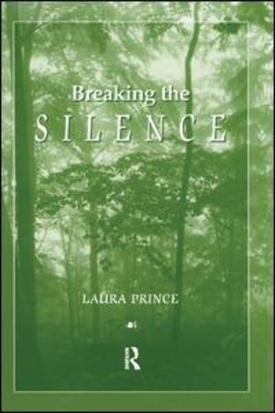 Cover for Laura Prince · Breaking the Silence (Paperback Book) (2019)