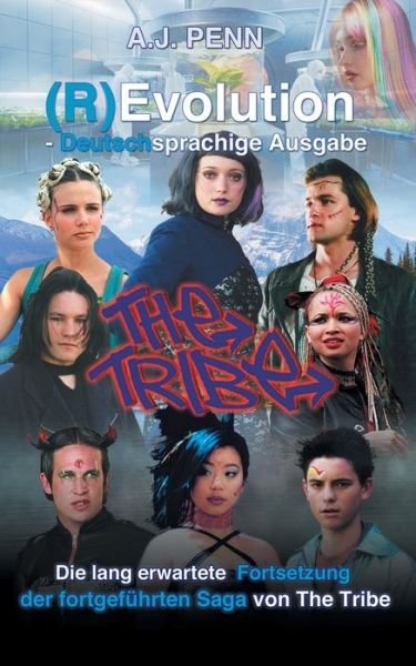 Cover for A J Penn · The Tribe Evolution - Deutschsprachige Ausgabe (Taschenbuch) (2020)
