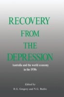 Cover for R G Gregory · Recovery from the Depression: Australia and the World Economy in the 1930s (Innbunden bok) (1989)