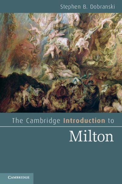 Cover for Dobranski, Stephen B. (Georgia State University) · The Cambridge Introduction to Milton - Cambridge Introductions to Literature (Pocketbok) (2012)