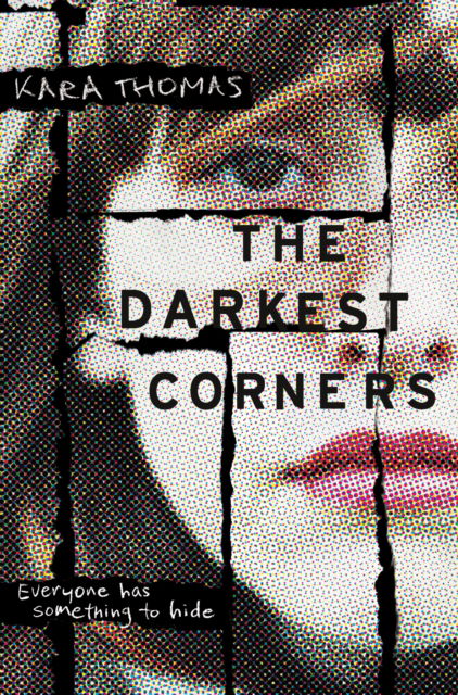 Cover for Kara Thomas · The Darkest Corners (Hardcover Book) (2016)