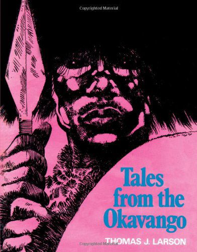 Cover for Thomas Larson · Tales from the Okavango (Paperback Book) (2002)