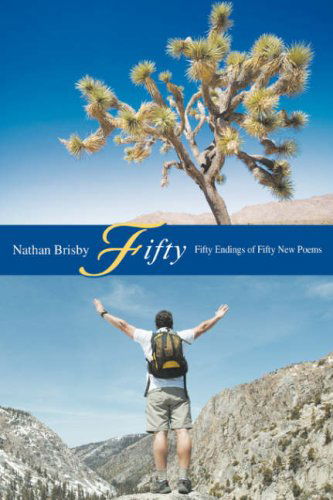 Cover for Nathan Brisby · Fifty: Fifty Endings of Fifty New Poems (Paperback Book) (2008)