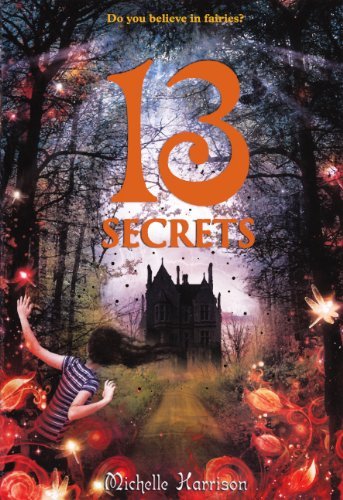 Cover for Michelle Harrison · 13 Secrets (13 Treasures Trilogy (Pb)) (Inbunden Bok) (2011)