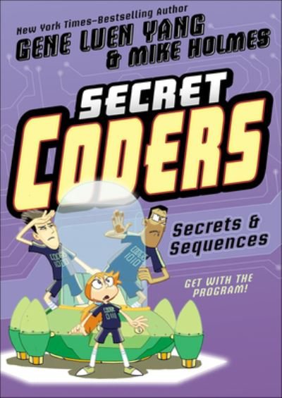 Cover for Gene Luen Yang · Secret Coders 3 (Hardcover Book) (2017)