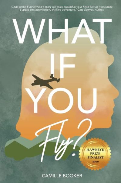 Cover for Camille Booker · What If You Fly? (Paperback Book) (2021)