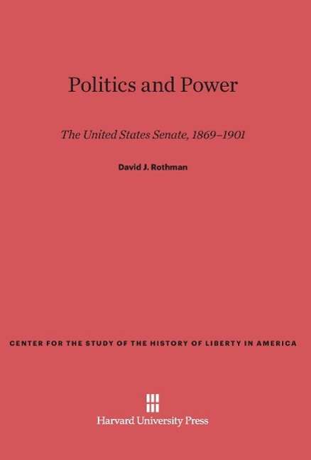 Cover for David J. Rothman · Politics and Power (Hardcover Book) (1966)