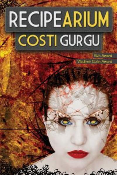 Cover for Costi Gurgu · Recipearium (Paperback Book) (2017)