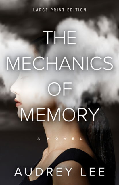 The Mechanics of Memory - Audrey Lee - Books - CamCat Publishing, LLC - 9780744310450 - August 27, 2024