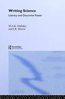 Cover for M.A.K. Halliday · Writing Science: Literacy And Discursive Power (Hardcover Book) (1993)