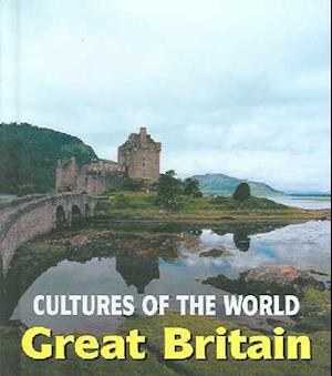 Cover for Barbara Fuller · Great Britain (Cultures of the World, Second) (Hardcover Book) (2005)