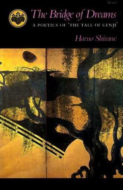 Cover for Haruo Shirane · The bridge of dreams (Book) (1987)