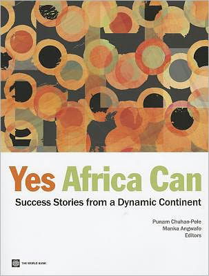 Cover for Punam Chuhan-pole · Yes Africa Can: Success Stories from a Dynamic Continent (Paperback Book) (2011)