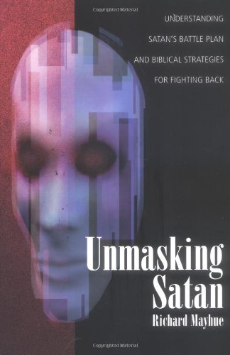 Cover for Richard L. Mayhue · Unmasking Satan (Paperback Book) (2000)
