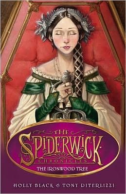 Cover for Holly Black · The Ironwood Tree - SPIDERWICK CHRONICLE (Paperback Bog) (2011)