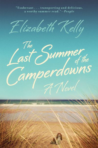 Cover for Elizabeth Kelly · The Last Summer of the Camperdowns: A Novel (Pocketbok) (2014)