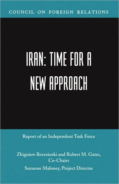Cover for Zbigniew Brzezinski · Iran: Time for a New Approach (Taschenbuch) (2004)