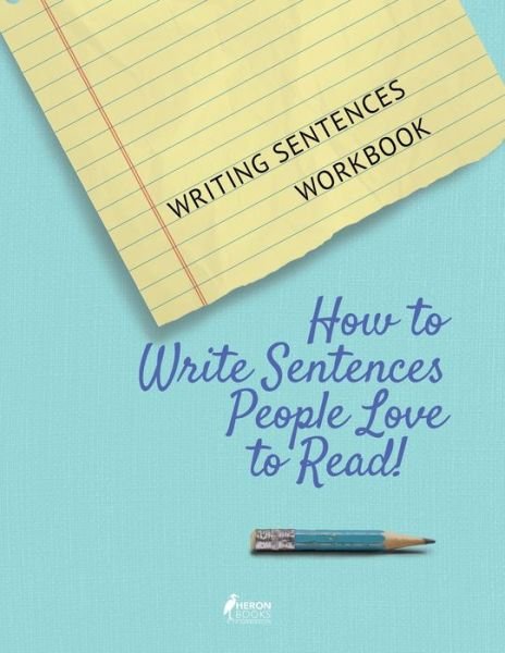 Cover for Heron Books · Writing Sentences Workbook (Paperback Book) (2019)