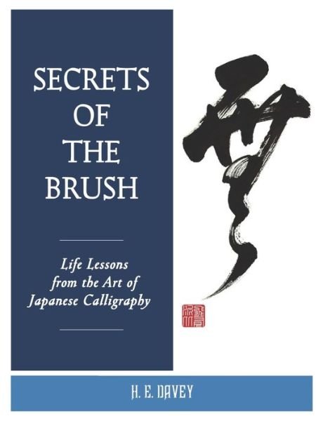 Cover for H E Davey · Secrets of the Brush (Taschenbuch) (2019)