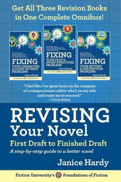 Cover for Janice Hardy · Revising Your Novel : First Draft to Finished Draft : A step-by-step guide to revising your novel (Taschenbuch) (2016)