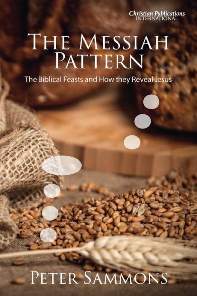 Cover for Peter Sammons · The Messiah Pattern (Paperback Book) (2016)