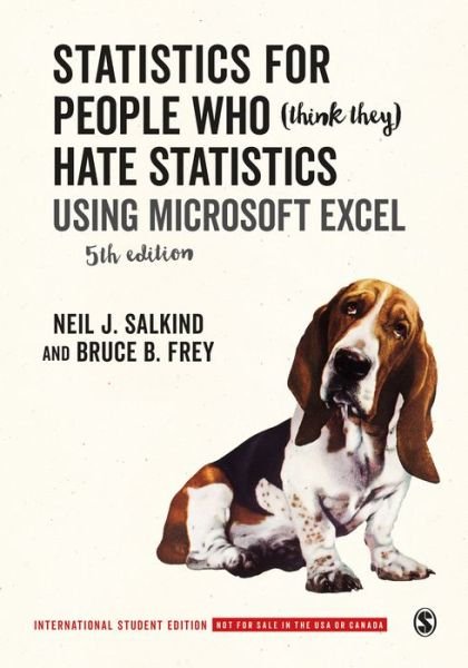 Cover for Neil J. Salkind · Statistics for People Who (Think They) Hate Statistics - International Student Edition: Using Microsoft Excel (Pocketbok) [5 Revised edition] (2021)