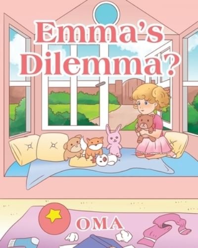 Cover for Oma · Emma's Dilemma? (Taschenbuch) (2021)