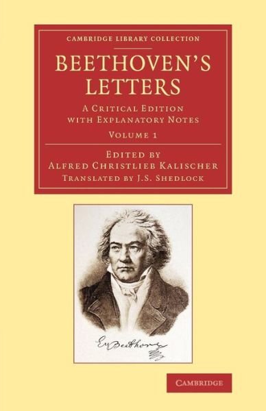 Cover for Ludwig van Beethoven · Beethoven's Letters: A Critical Edition with Explanatory Notes - Beethoven's Letters 2 Volume Set (Paperback Book) (2014)
