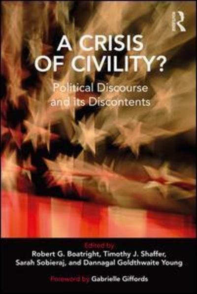 Cover for Taylor &amp; Francis · A Crisis of Civility?: Political Discourse and Its Discontents (Paperback Book) (2019)