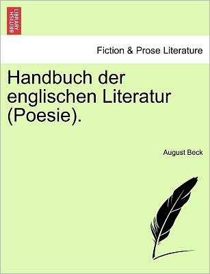 Cover for August Beck · Handbuch Der Englischen Literatur (Poesie). (Paperback Book) (2011)