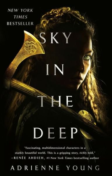 Cover for Adrienne Young · Sky in the Deep (Gebundenes Buch) (2018)